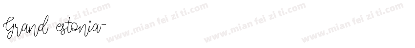 Grand estonia字体转换